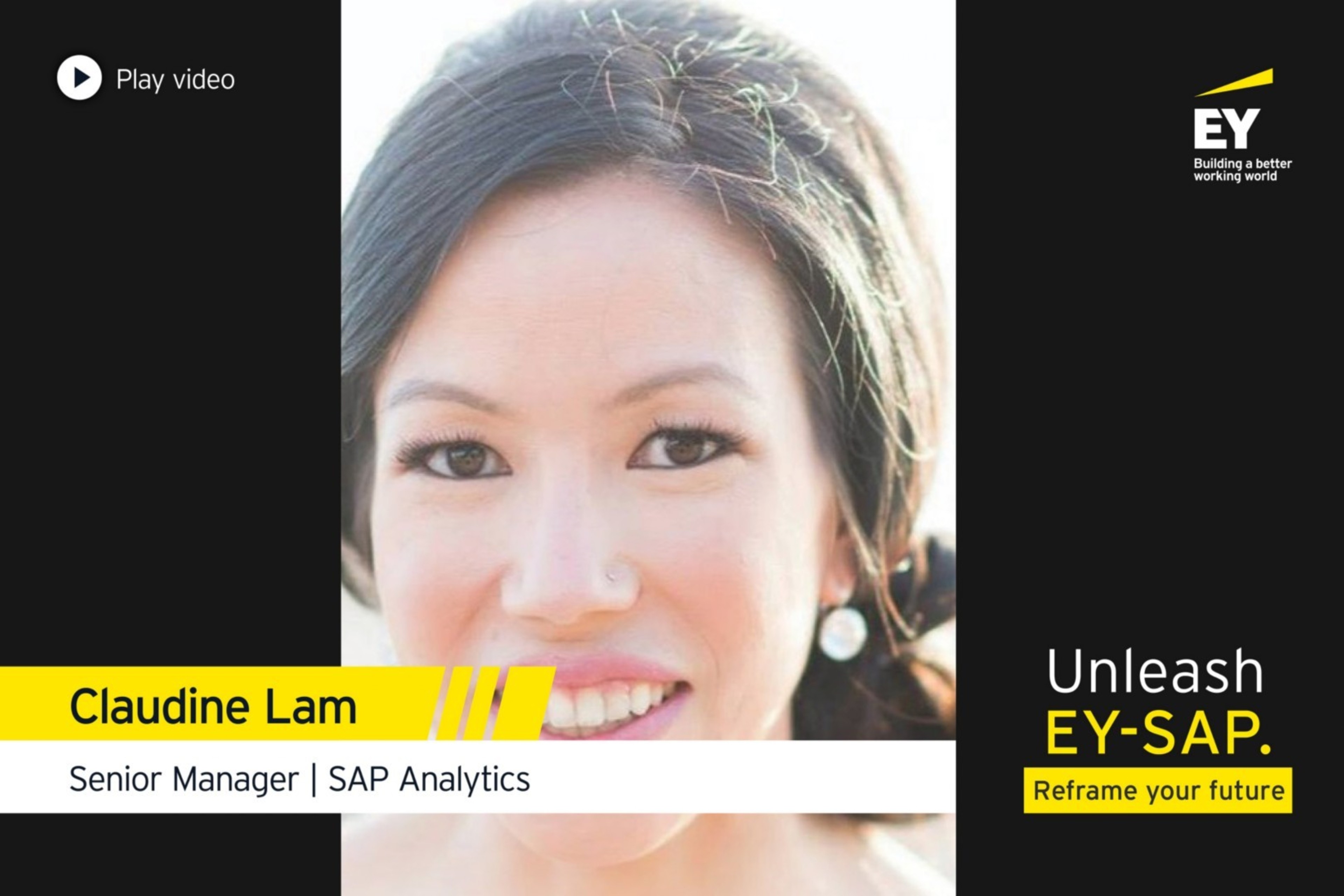 EY - Claudine Lam Senior Manager, SAP Analytics, EY Canada