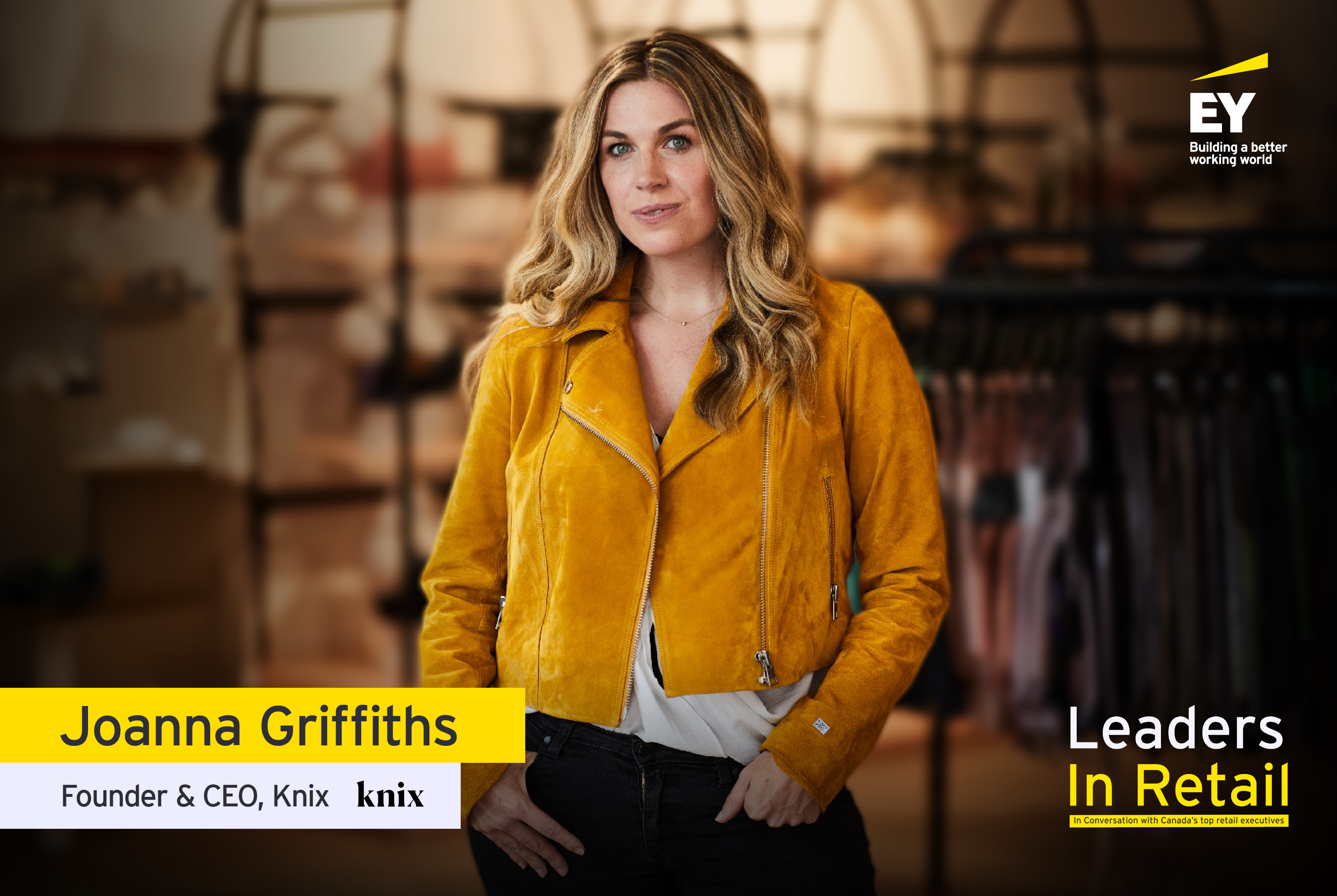 Founder of Knix, Joanna Griffiths is Building a Mission-Driven