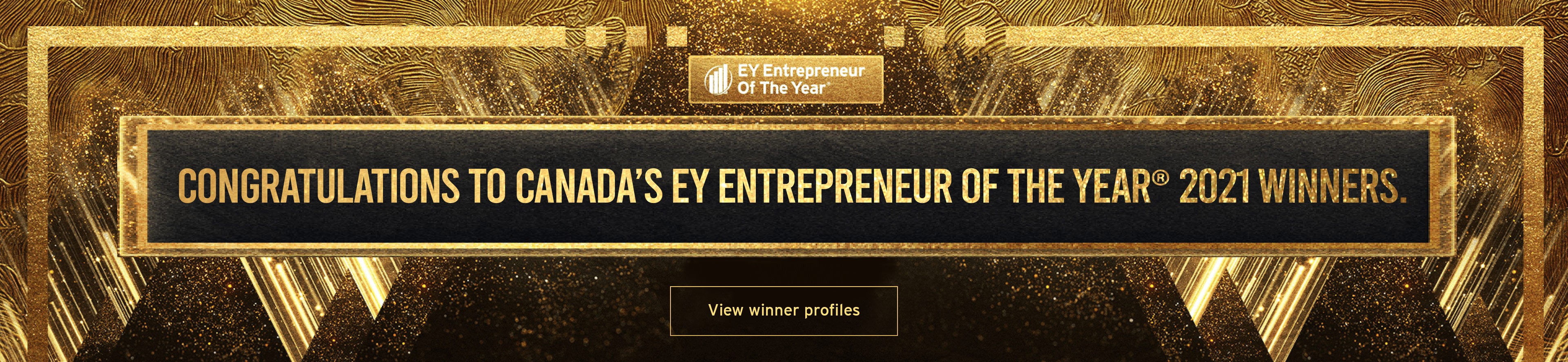 Congratulations to Canada's EY Entrepreneur of the Year® 2021 winners