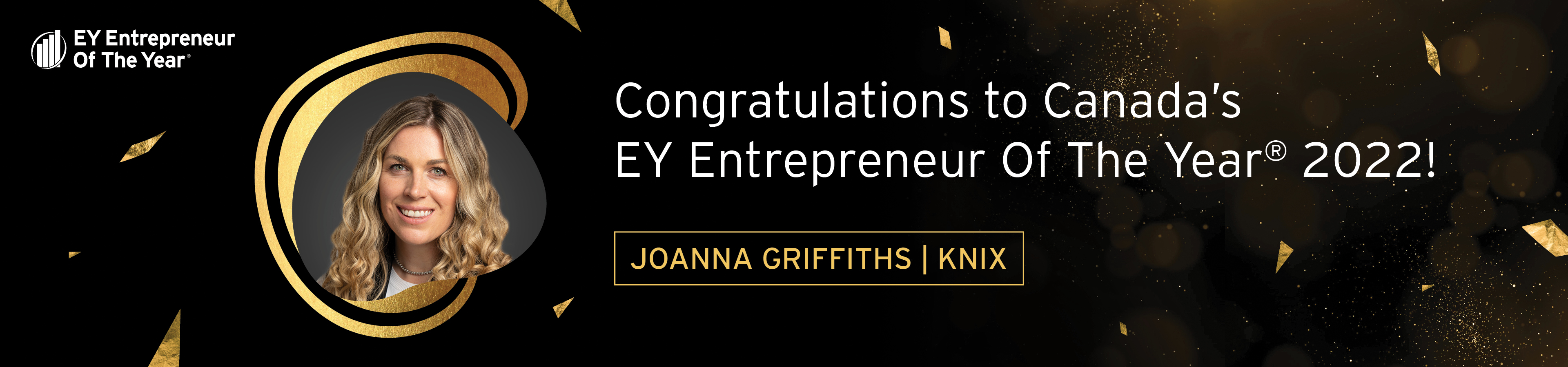 Congratulations to Joanna Canada’s EY Entrepreneur Of The Year 2022