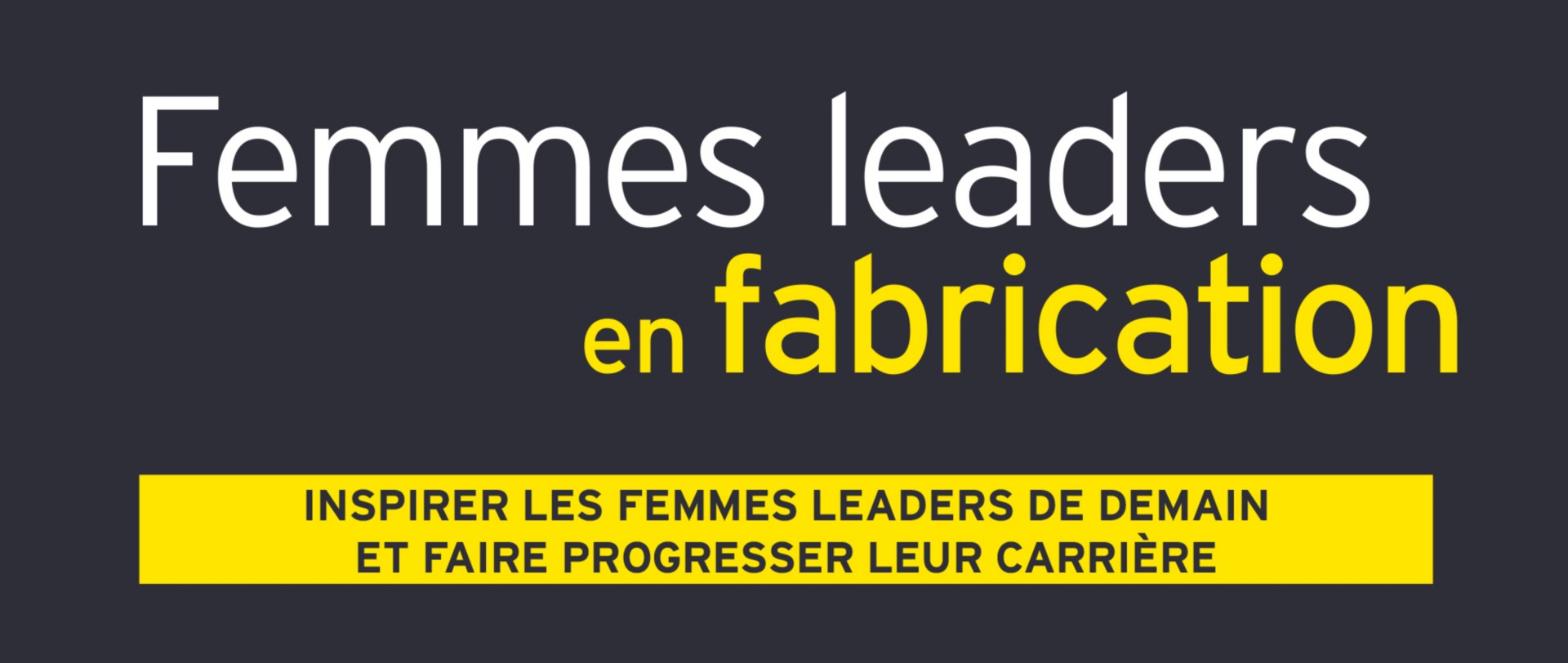 EY ‑ Femmes leaders en fabrication