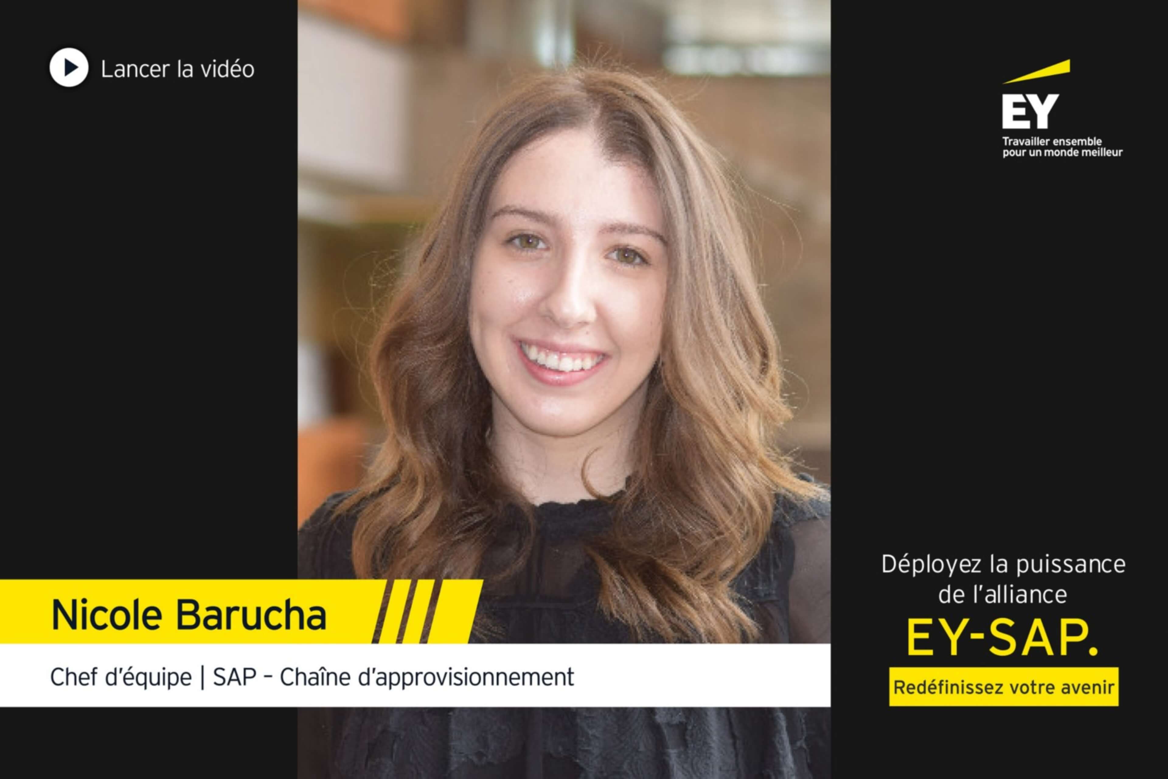 EY – Nicole Barucha, chef d’équipe, SAP – Chaîne d’approvisionnement, EY Canada