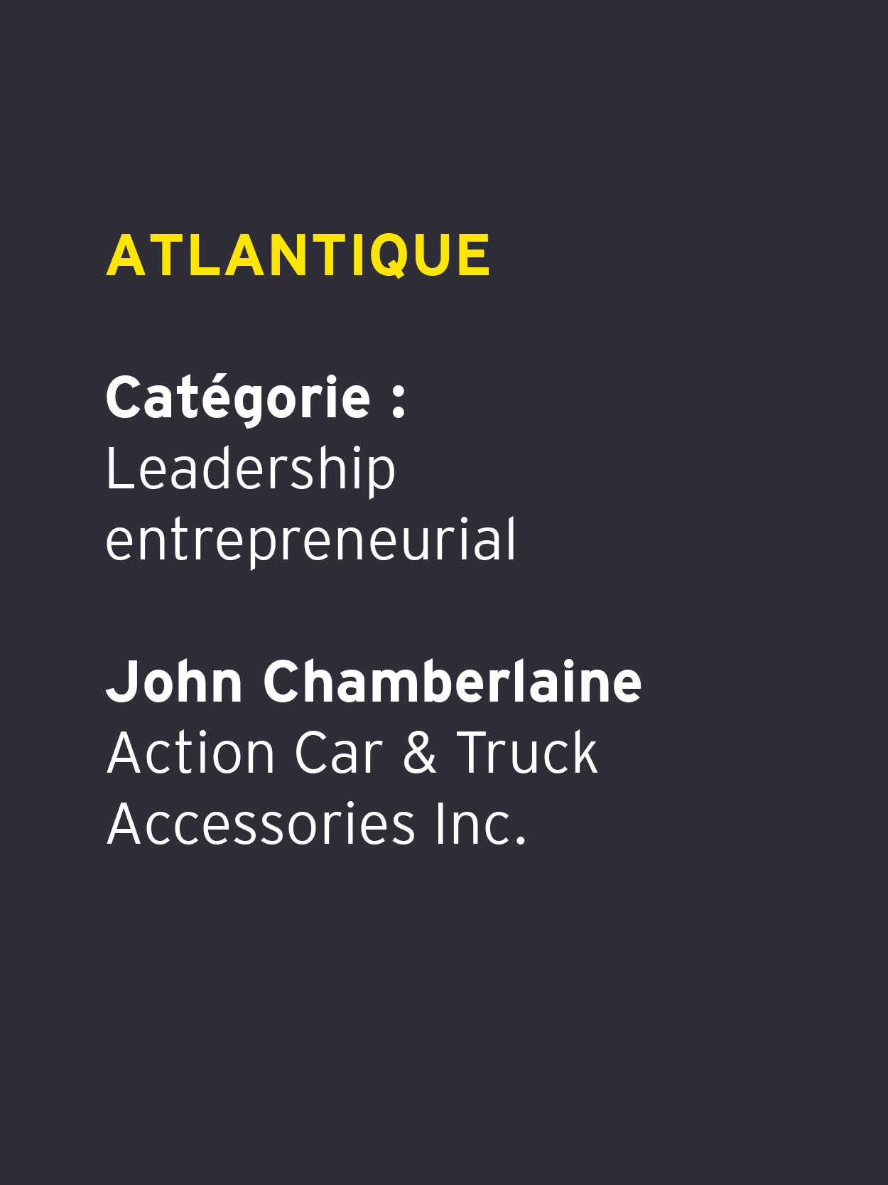             John Chamberlaine — Action Car & Truck Accessories Inc.         