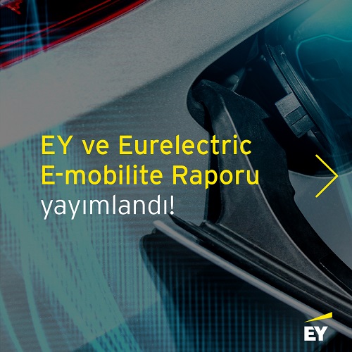 EY ve Eurelectric E-mobilite Raporu